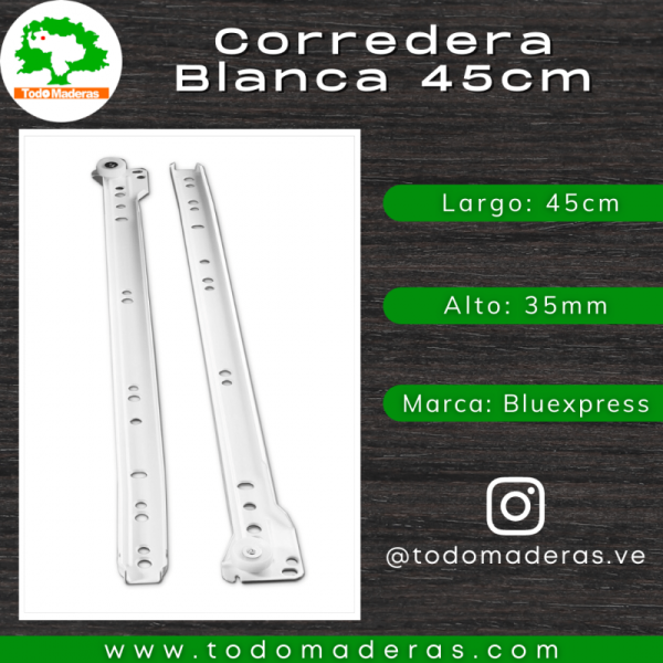 Corredera Blanca 45cm